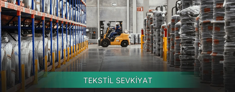 Kastamonu Tekstil Sevkiyat Ambar Firmaları